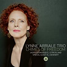 Lynne Arriale Chimes Of Freedom